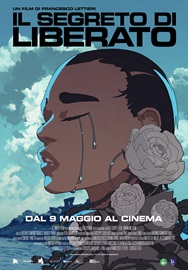 IL SEGRETO DI LIBERATO - Nella notte tra l8 e il 9 maggio in anteprima al The Space Cinema di Napoli