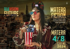 MATERA FICTION 2 - Dal 4 all'8 giugno
