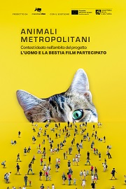 ANIMALI METROPOLITANI - Al via i lavori di un nuovo film partecipato