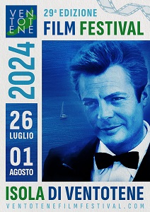 VENTOTENE FILM FESTIVAL 29 - Dal 26 luglio al 1 agosto