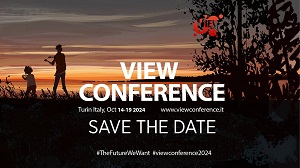 VIEW CONFERENCE 2024 - A Torino dal 14 al 19 ottobre