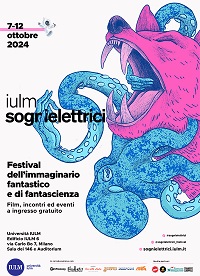 SOGNIELETTRICI 3 - A Milano dal 7 al 12 ottobre