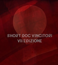 STORIE PARALLELE FESTIVAL DEL DOCUMENTARIO 7 - I vincitori