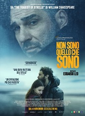 NON SONO QUELLO CHE SONO - Dal 14 novembre al Cinema