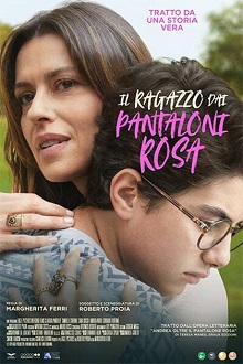 IL RAGAZZO DAI PANTALONI ROSA - Anteprima il 4 novembre nel circuito The Space