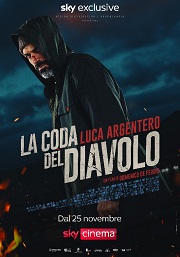 LA CODA DEL DIAVOLO - Da luned 25 novembre su Sky e in streaming solo su NOW.