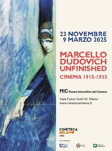 MARCELLO DUDOVICH, UNFINISHED - CINEMA 1915 - 1933 - La mostra al MIC Milano dal 23 novembre al 9 marzo 2025