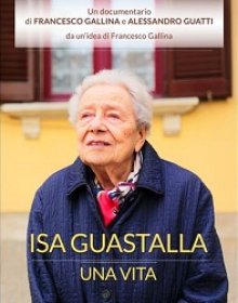 ISA GUASTALLA, UNA VITA - Proiezioni a Traversetolo, Parma e Salsomaggiore Terme