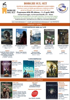 FESTIVAL BORGHI SUL SET 3 - L'1 e 2 aprile al Cinema Caravaggio di Roma