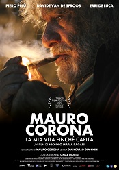 MAURO CORONA - LA MIA VITA FINCH CAPITA - In anteprima al Trento Film Festival e dal 5 maggio in sala
