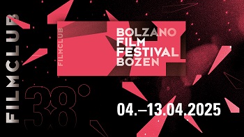 BOLZANO FILM FESTIVAL BOZEN 38 - Dal 4 al 13 aprile