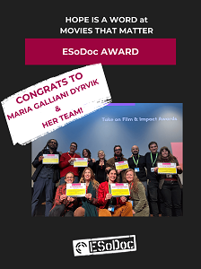MOVIES THAT MATTER FESTIVAL - L'ESoDoc Award for Impact a 