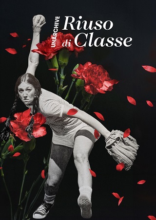 RIUSO DI CLASSE - La rassegna collaterale al festival UnArchive Found Footage Fest