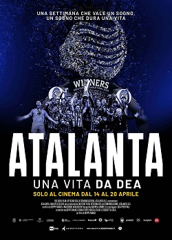 ATALANTA. UNA VIA DA DEA - Al cinema dal 14 al 20 aprile