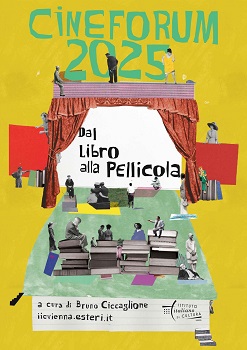 CINEFORUM DAL LIBRO ALLA PELLICOLA - All'Istituto Italiano di Cultura di Vienna