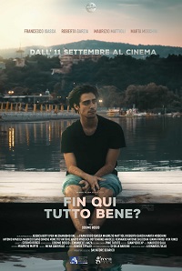 FIN QUI TUTTO BENE? - Al cinema il film con Maurizio Mattioli