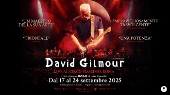 DAVID GILMOUR LIVE AL CIRCO MASSIMO. ROMA - Evento al cinema dal 17 al 24 settembre