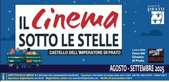 CINEMA CASTELLO DELL'IMPERATORE PRATO 2025 - Il programma di agosto e settembre