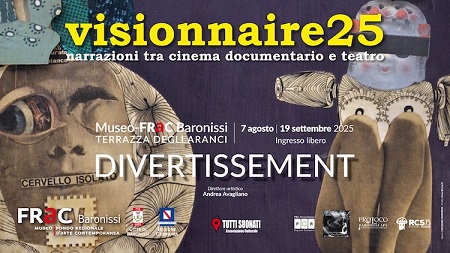 VISIONNAIRE25 - A Baronissi si comincia il 7 agosto