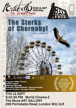 LE CICOGNE DI CHERNOBYL - Cinque appuntamenti internazionali tra Marche, Abruzzo, Calabria, Londra e Toronto
