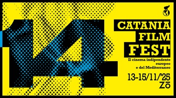 CATANIA FILM FESTIVAL 14 - I film in concorso e la giuria