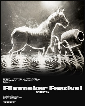 FILMMAKER FESTIVAL - Dal 15 al 23 novembre a Milano