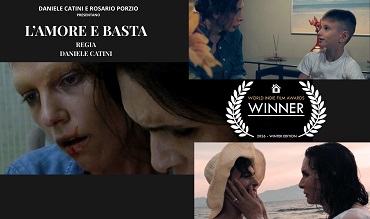 L'AMORE E BASTA - Miglior cortometraggio drammatico al World Indie Film Awards