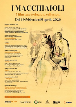 I MACCHIAIOLI - 7 FILM TRA RIVOLUZIONI E FALLIMENTI - Alla Cineteca Milano Arlecchino dal 19 febbraio al 9 aprile