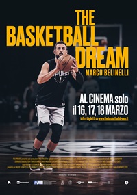 THE BASKETBALL DREAM � MARCO BELINELLI - Anteprima a Torino