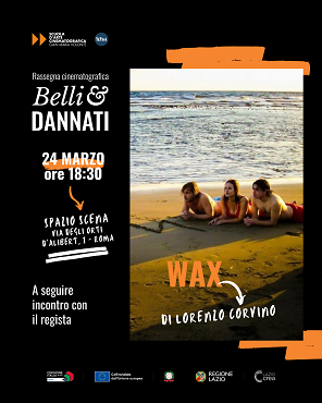 BELLI&DANNATI - Il 24 marzo a Roma proiezione di 