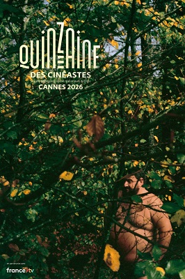 QUINZAINE DES CINEASTES 58 - La selezione ufficiale