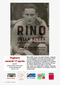 RINO DELLA NEGRA CALCIATORE PARTIGIANO - Proiezioni a Voghera