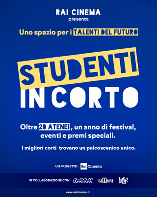 STUDENTI IN CORTO - La Rai lancia un progetto nazionale per valorizzare i cortometraggi degli studenti delle principali Universit� italiane