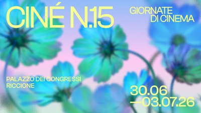 CINE' - GIORNATE ESTIVE DI CINEMA 15 - Il manifesto