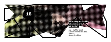 SICILIA QUEER FILMFEST 16 - A Palermo dal 25 al 31 maggio