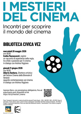 TRAME URBANE: STORIE A COLORI DI CITTA' IN MOVIMENTO - A Venezia due incontri con Emilia Mazzacurati e Alberto Barbera