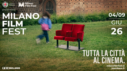 MILANO FILM FEST 2 - Oltre 120 film in programma