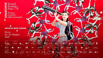 UNARCHIVE FOUND FOOTAGE FEST 5 - UnArchive Forum - The Image Reuse Ecosystem: numeri e programma della prima edizione