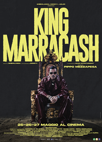 KING MARRACASH - Continua il suo percorso in sala