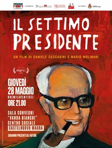 IL SETTIMO PRESIDENTE - Proiezione con gli autori a Castelnuovo