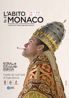L'ABITO FA IL MONACO - Una mostra al Castello Conti Guidi di Poppi