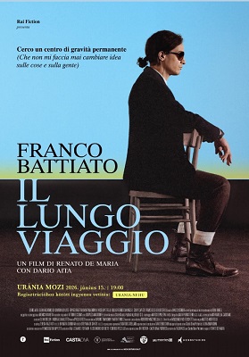 FRANCO BATTIATO. IL LUNGO VIAGGIO - Il 15 giugno Dario Aita, Renato De Maria e Monica Rametta presentano il film a Budapest
