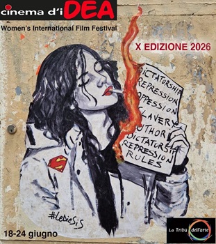 CINEMA D'IDEA - WOMEN'S INTERNATIONAL FILM FESTIVAL 10 - Dal 18 al 21 giugno a Roma