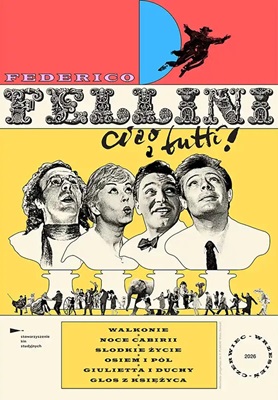 FEDERICO FELLINI: CIAO A TUTTI! - In Polonia una rassegna itinerante dedicata a Federico Fellini