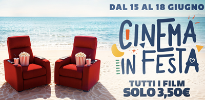 CINEMA IN FESTA - Dal 15 al 18 giugno nei The Space Cinema i film a 3,50�