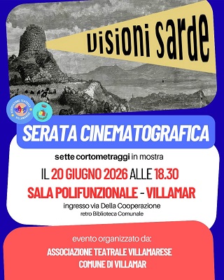 VISIONI SARDE NE MONDO - Il 20 giugno tappa a Villamar