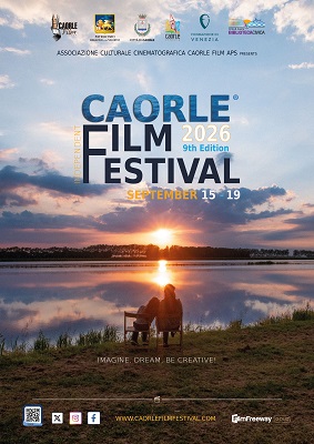 CAORLE INDEPENDENT FILM FESTIVAL 9 - La selezione ufficiale