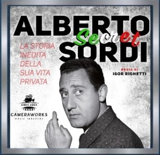 ALBERTO SORDI SECRET - Il 23 settembre presentazione alla Camera dei Deputati del docufilm