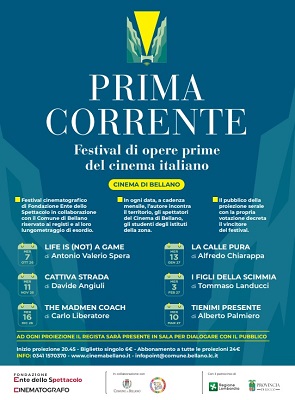PRIMA CORRENTE 1 - A Bellano il festival di opere prime del cinema italiano