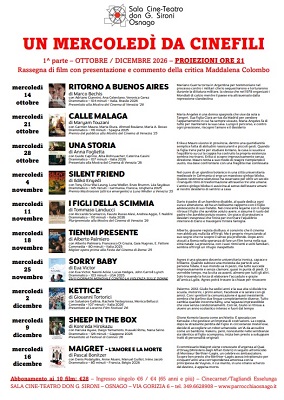 UN MERCOLEDI' DA CINEFILI - La rassegna alla Sala Sironi Osnago